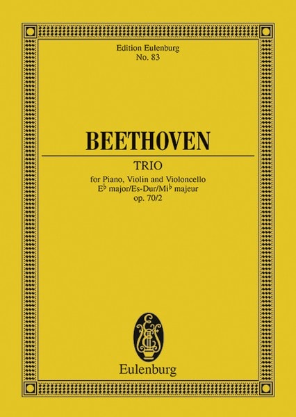 Beethoven: Piano Trio No. 6 Eb major Opus 70/2 (Study Score) published by Eulenburg
